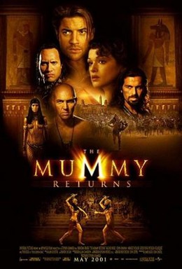 The Mummy 2: The Mummy Returns 2001