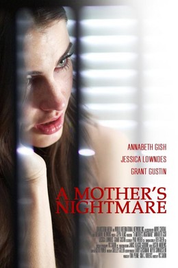 A Mother's Nightmare 2012