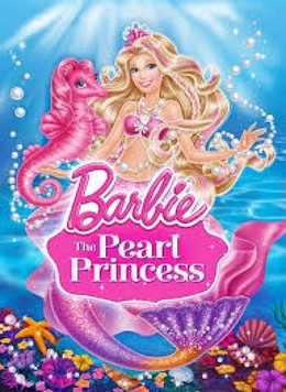 Barbie: The Pearl Princess 2014