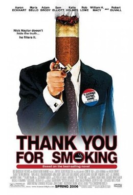 Thank You For Smoking 2006