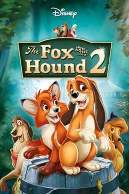 The Fox And The Hound 2 2006