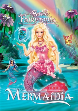 Barbie fairytopia: Mermaidia 2006