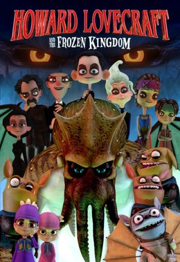 Howard Lovecraft And The Frozen Kingdom 2016