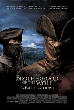 Brotherhood of the Wolf 2001