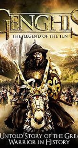 Genghis: The Legend of the Ten 2012