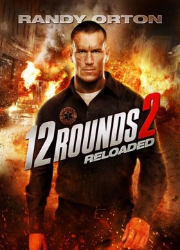 12 Rounds: Reloaded 2013