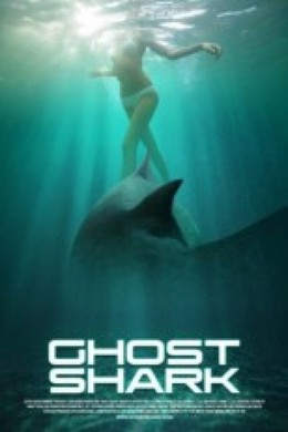 Ghost Shark 2013