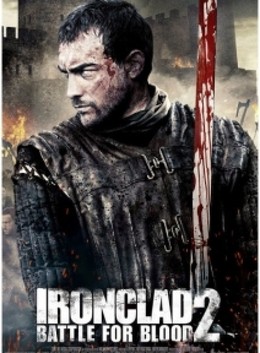 Ironclad 2: Battle For Blood 2014