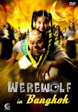 Werewolf In Bangkok 2005
