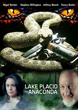 Lake Placid Vs Anaconda 2015