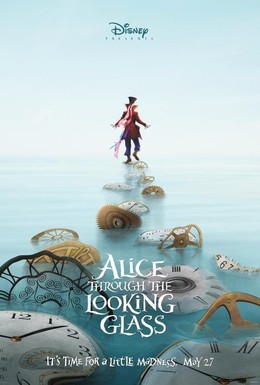 Alice Through The Looking Glass 2016