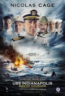 USS Indianapolis: Men Of Courage 2016