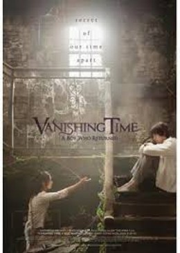 Vanishing time: A boy who returned 2016