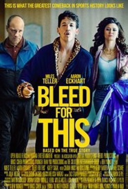 Bleed for This 2017