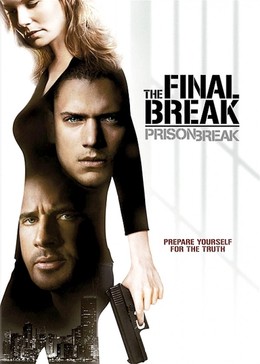 Prison Break The Final Break 2009