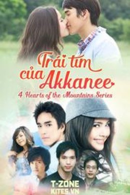 4 Hearts Of The Mountains Series 2: Akkanee's Heart 2010