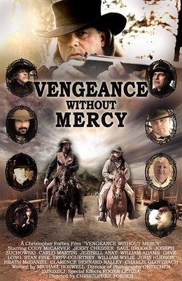 Vengeance Without Mercy 2013