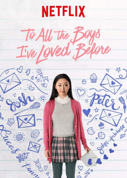 To All the Boys I've Loved Before 2018