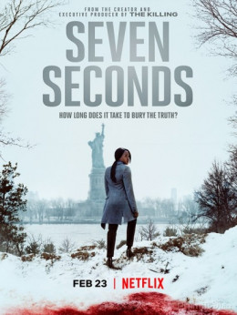 Seven Seconds Season 1 2018