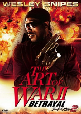 The Art Of War II: Betrayal 2008