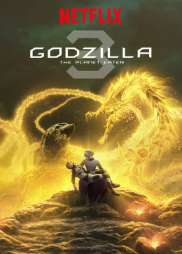 Godzilla Anime 3: Planet Eater 2018