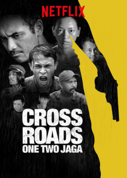 Crossroads: One Two Jaga 2018