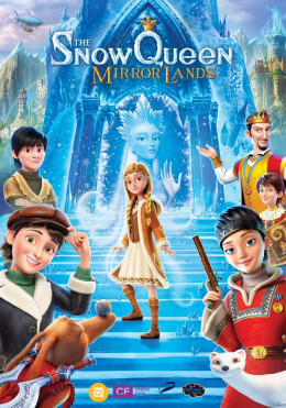 Snow Queen: Mirrorlands 2018