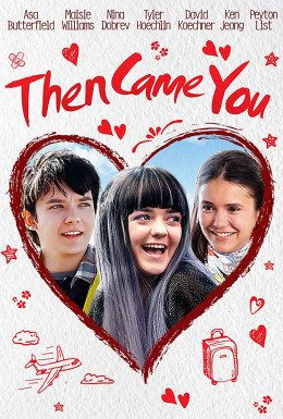 Then Came You 2019