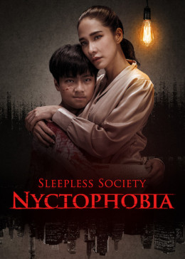 Sleepless Society: Nyctophobia 2019