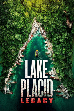 Lake Placid: Legacy 2018
