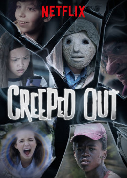Creeped Out Season 1 2017