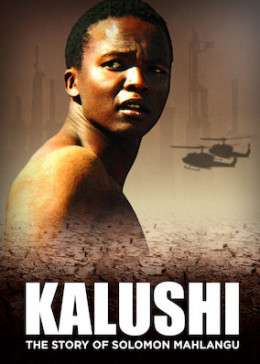 Kalushi: The Story of Solomon Mahlangu 2017