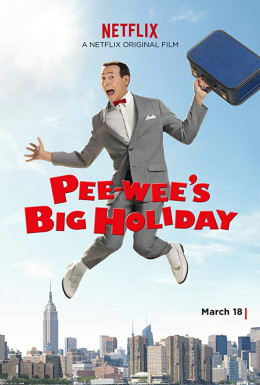 Pee-wee's Big Holiday 2016