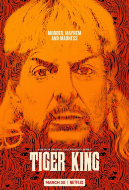 Tiger King: Murder, Mayhem and Madness 2020