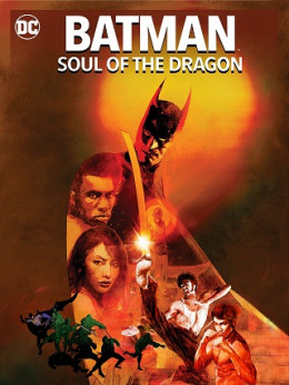 Batman: Soul of the Dragon 2020