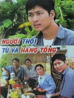 Nguoi Thoi Tu va Hang Tong 1999