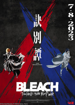 Bleach: Thousand-Year Blood War Part 2
