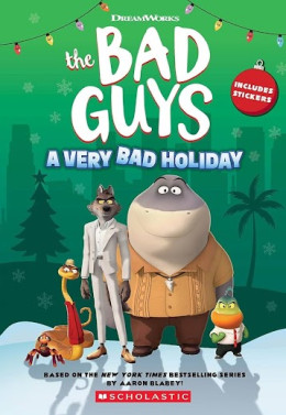 The Bad Guys: A Very Bad Holiday 2023