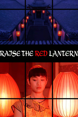 Raise The Red Lantern