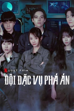 Đội Đặc Vụ Phá Án (Phần 1)