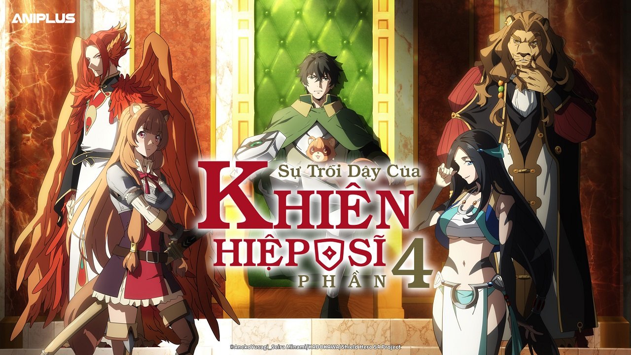 Sự Trỗi Dậy Của Khiên Hiệp Sĩ (Phần 4) Sự Trỗi Dậy Của Khiên Hiệp Sĩ (Phần 4)