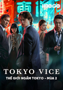 Thế Giới Ngầm Tokyo (Phần 2)