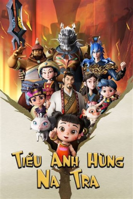 Tiểu Anh Hùng Na Tra